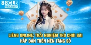 Liêng Online - Trải Nghiệm Game Bài Hấp Dẫn Tại Nền Tảng Số