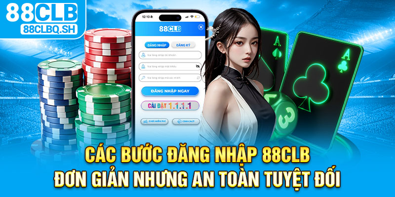 Các bước đăng nhập đơn giản nhưng an toàn tuyệt đối